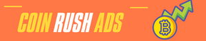 Coin Rush Ads