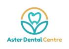 Aster Dental Centre