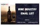 How can the Wine Industry email list help my marketing campaigns reach industry executives?