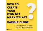 Create a NFT Market Platform Like Rarible